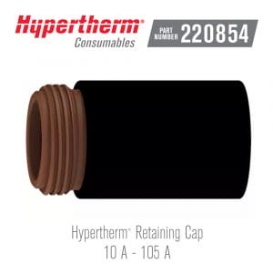 Hypertherm® Consumables 220854 Retaining Cap FineCut®