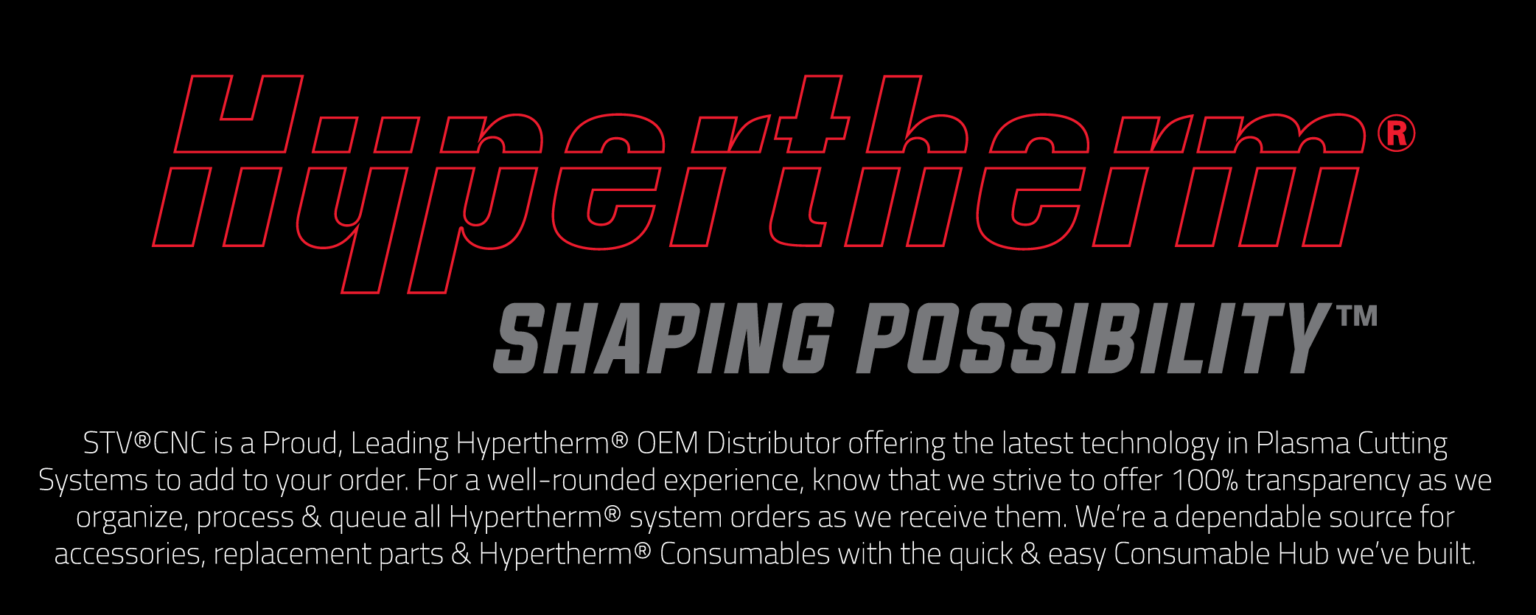 Hypertherm® Consumable Hub - STV®CNC Plasma Tables